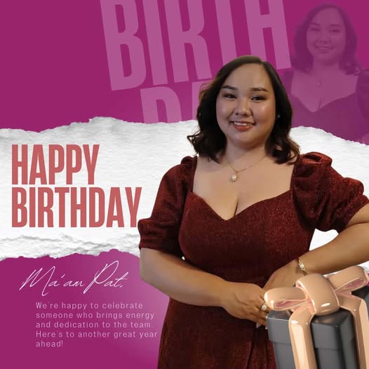 Happy Birthday Ma'am Patrizcia Santos
